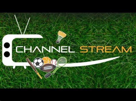 channelstream live tv.